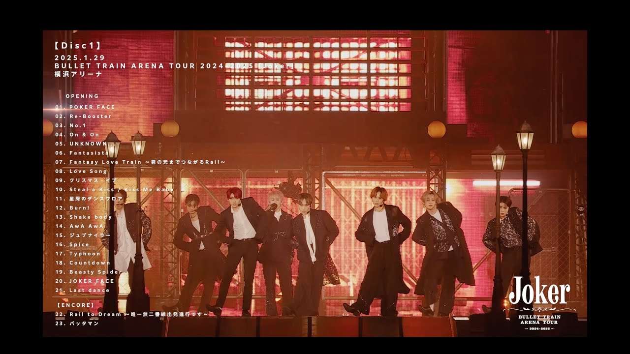 BULLET TRAIN ARENA TOUR 2024-2025「Joker」