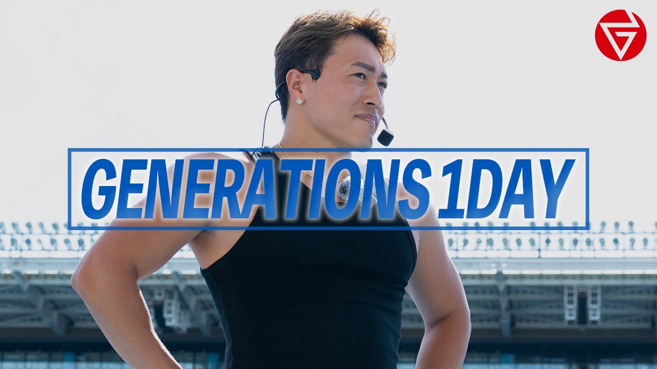 GENERATIONS 1DAY】- 中務裕太 