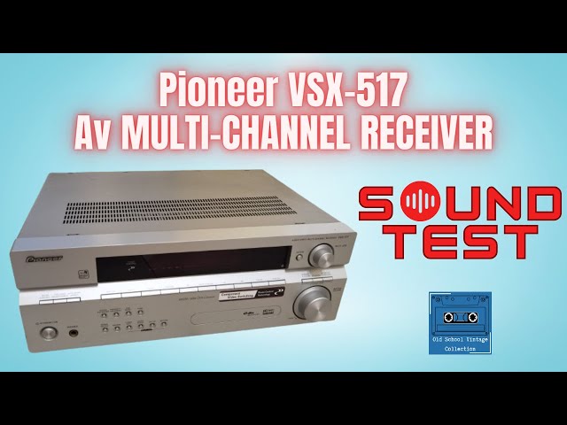 Pioneer VSX-517 AV Receiver Sound Test - YouTube