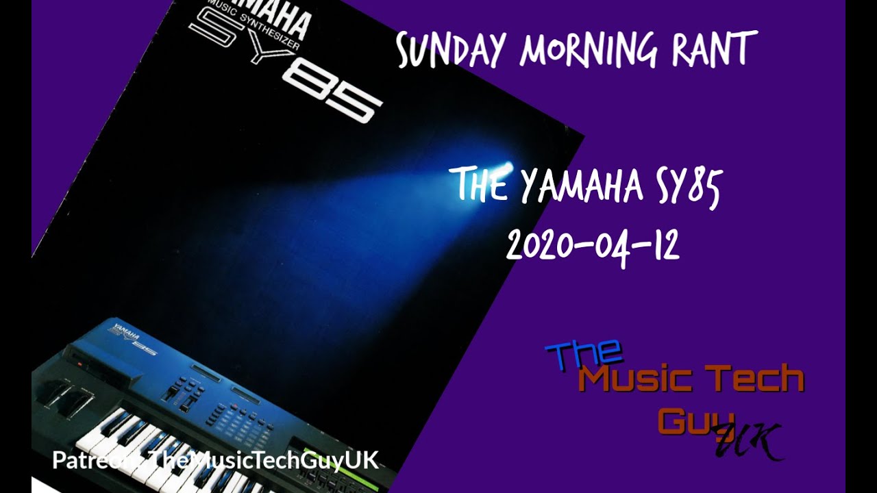 The Yamaha SY85 - YouTube