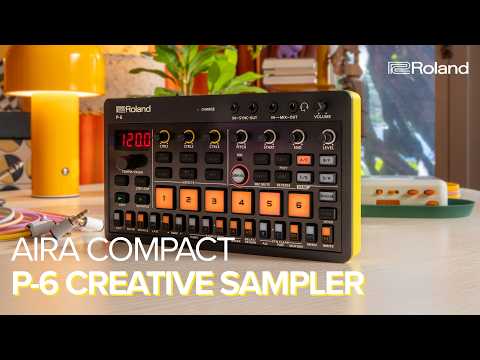 Introducing Roland AIRA Compact P-6 Creative Sampler - YouTube