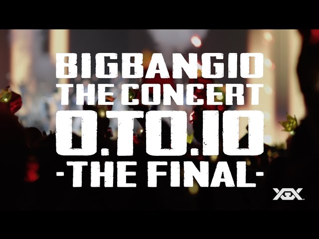 BIGBANG10 THE CONCERT : 0.TO.10 -THE FINAL- (TEASER SPOT) - YouTube