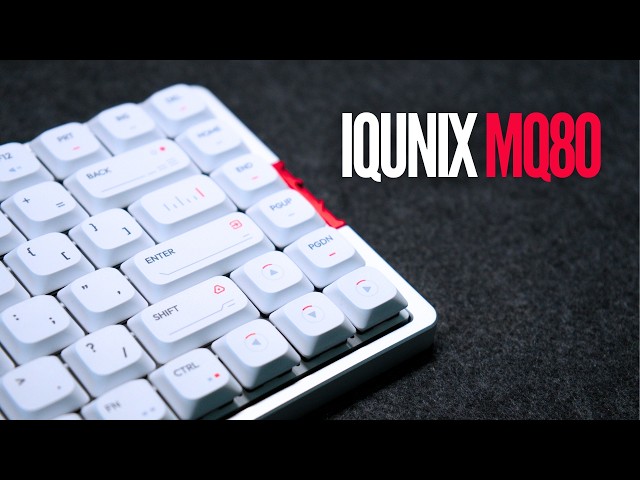 This Aluminum Low-Profile Keyboard Is AMAZING | IQUNIX MQ80