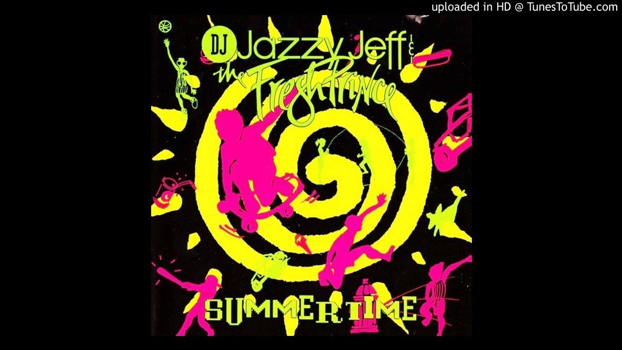 DJ Jazzy Jeff & The Fresh Prince - Summertime ''Extended Club Mix