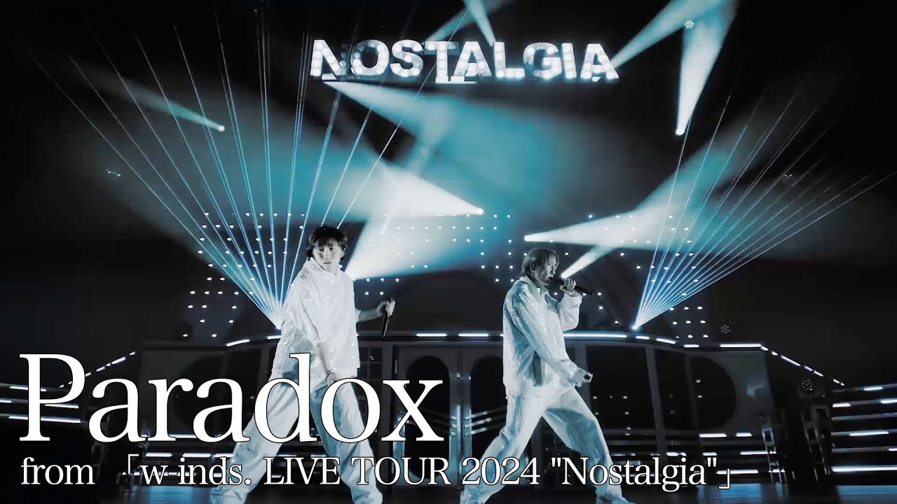 LIVE] Paradox (from w-inds. LIVE TOUR 2024 