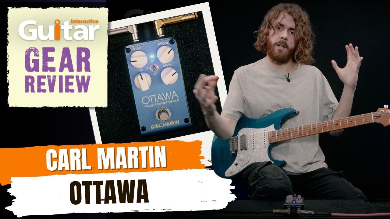 Carl Martin Ottawa | Guitar Interactive | Review - YouTube