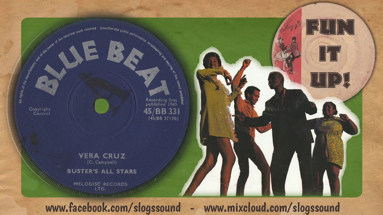 Buster All Stars - Vera Cruz - YouTube