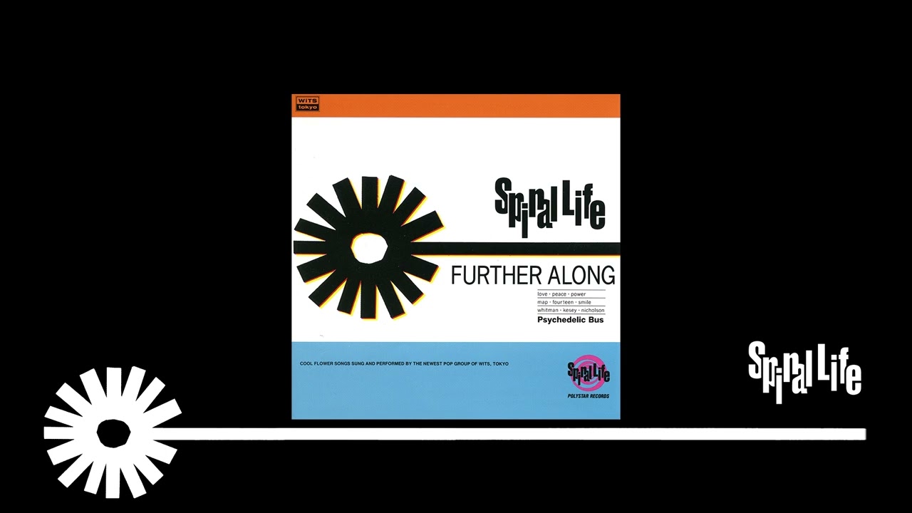 FURTHER ALONG -もっと遠くへ- (Remastered2024) / SPIRAL LIFE【Audio