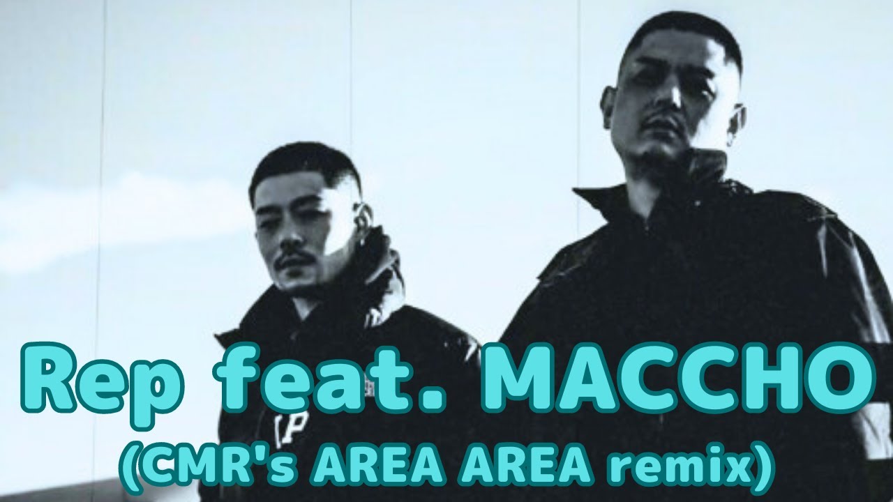 Rep feat. MACCHO (CMR's AREA AREA remix) / ZORN【BEAT#43-1】 - YouTube