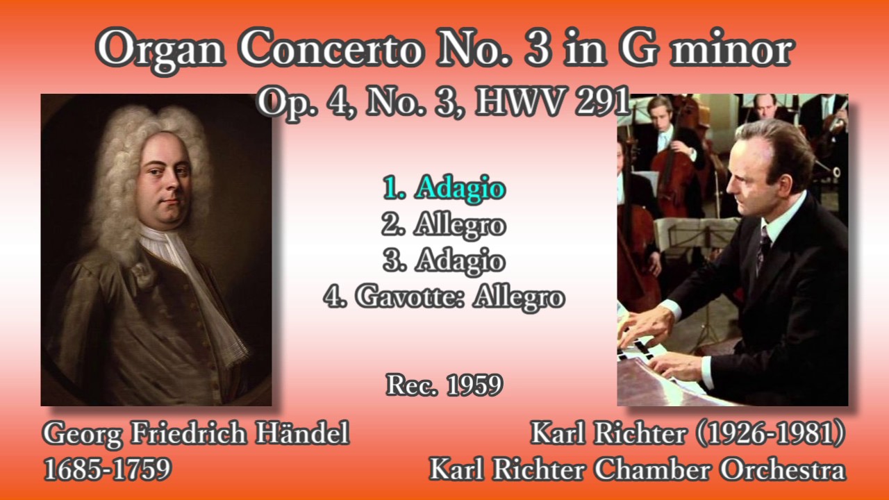 Händel: Organ Concerto No. 3, Richter (1959) ヘンデル オルガン