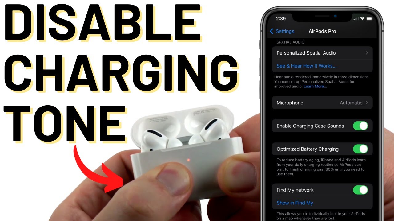 Turn Off AirPods Pro 2 Charging Case Sound - Disable AirPods