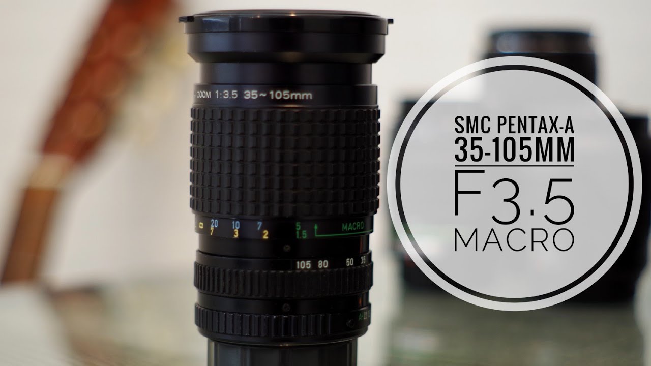 Budget Lens Review : SMC Pentax-A 35-105mm F3.5 Macro Review - YouTube