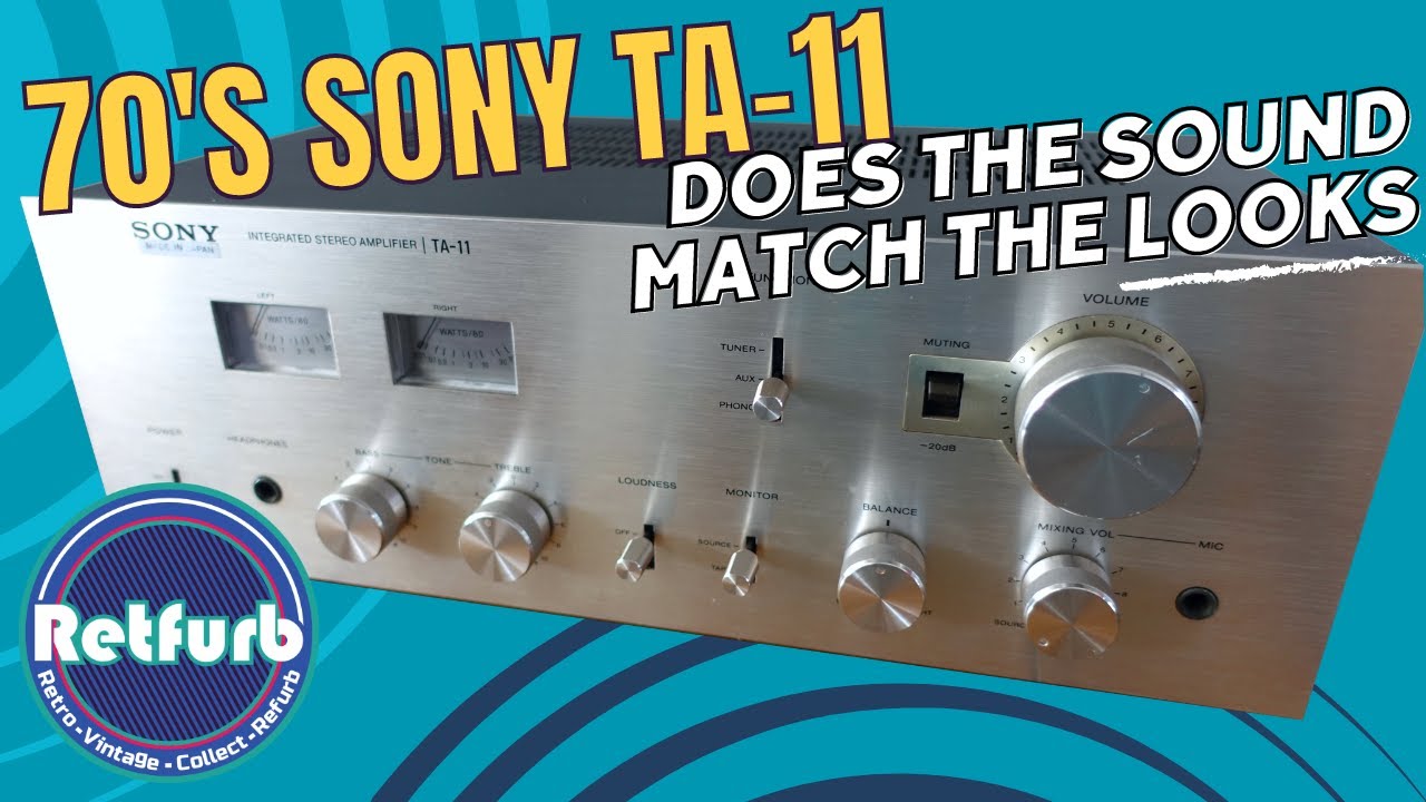 1977 SONY TA-11 Amplifier - A Closer Look & Overview - Retfurb