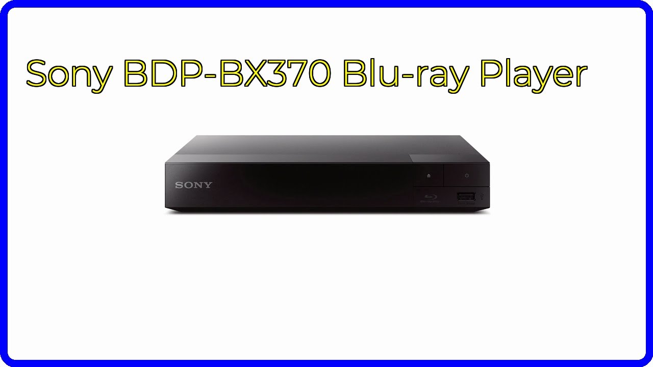 REVIEW (2026): Sony BDP-BX370 Blu-ray Player. ESSENTIAL details