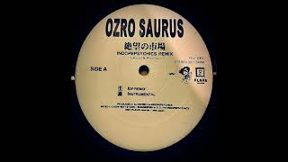 OZRO SAURUS】絶望の市場 Vinyl Ripping 【INDOPEPSYCHICS】 - YouTube