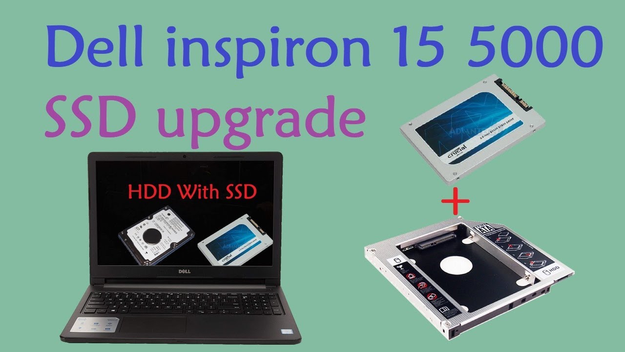 Dell Inspiron 15 5000 SSD upgrade - YouTube