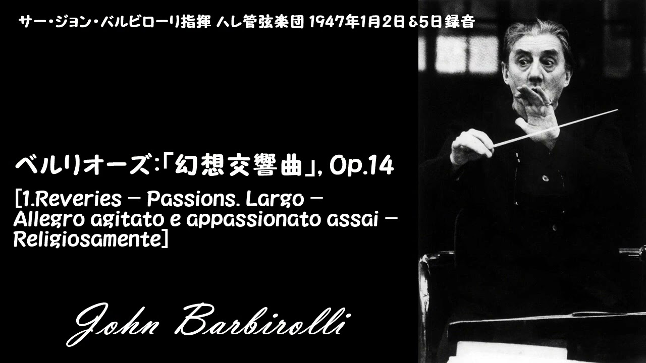 ベルリオーズ:「幻想交響曲」, Op.14 - YouTube