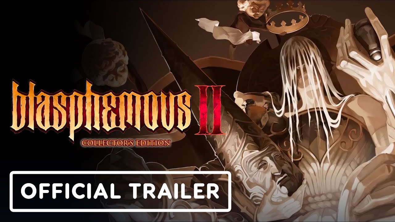 Blasphemous 2 - Official Collector's Edition Trailer - YouTube