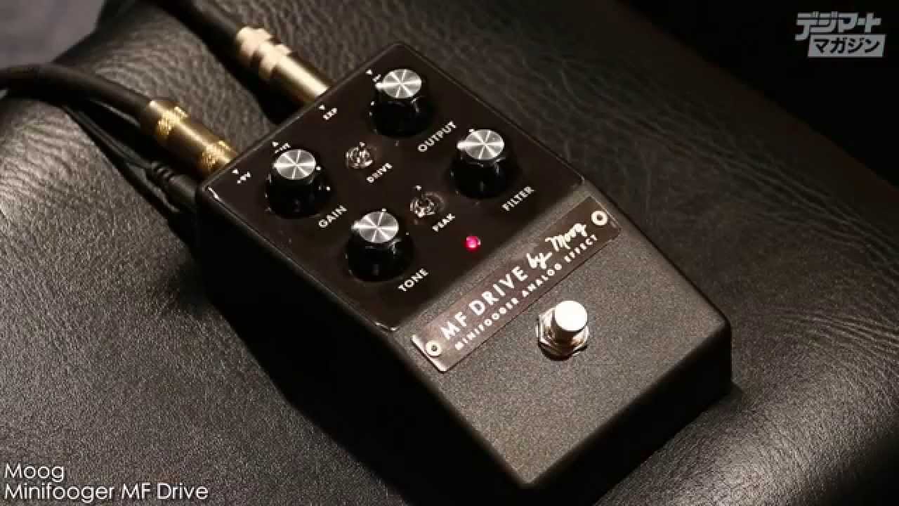 Moog / MINIFOOGER MF Drive（ギター試奏編）｜製品レビュー
