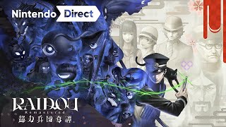 RAIDOU Remastered: 超力兵団奇譚 [Nintendo Direct 2025.3.27] - YouTube