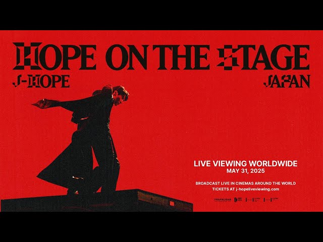 j-hope Tour 'HOPE ON THE STAGE' in JAPAN: LIVE VIEWING' official