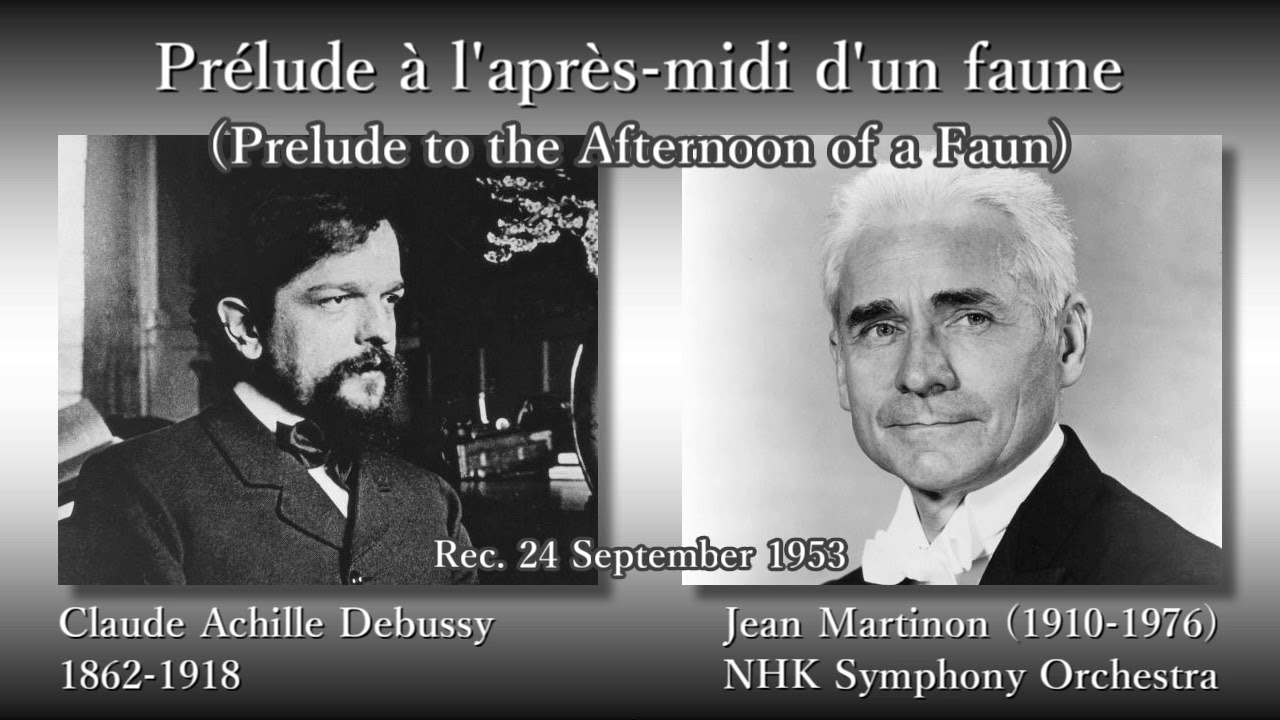 Debussy: Prelude to the Afternoon of a Faun, Martinon & NHKso
