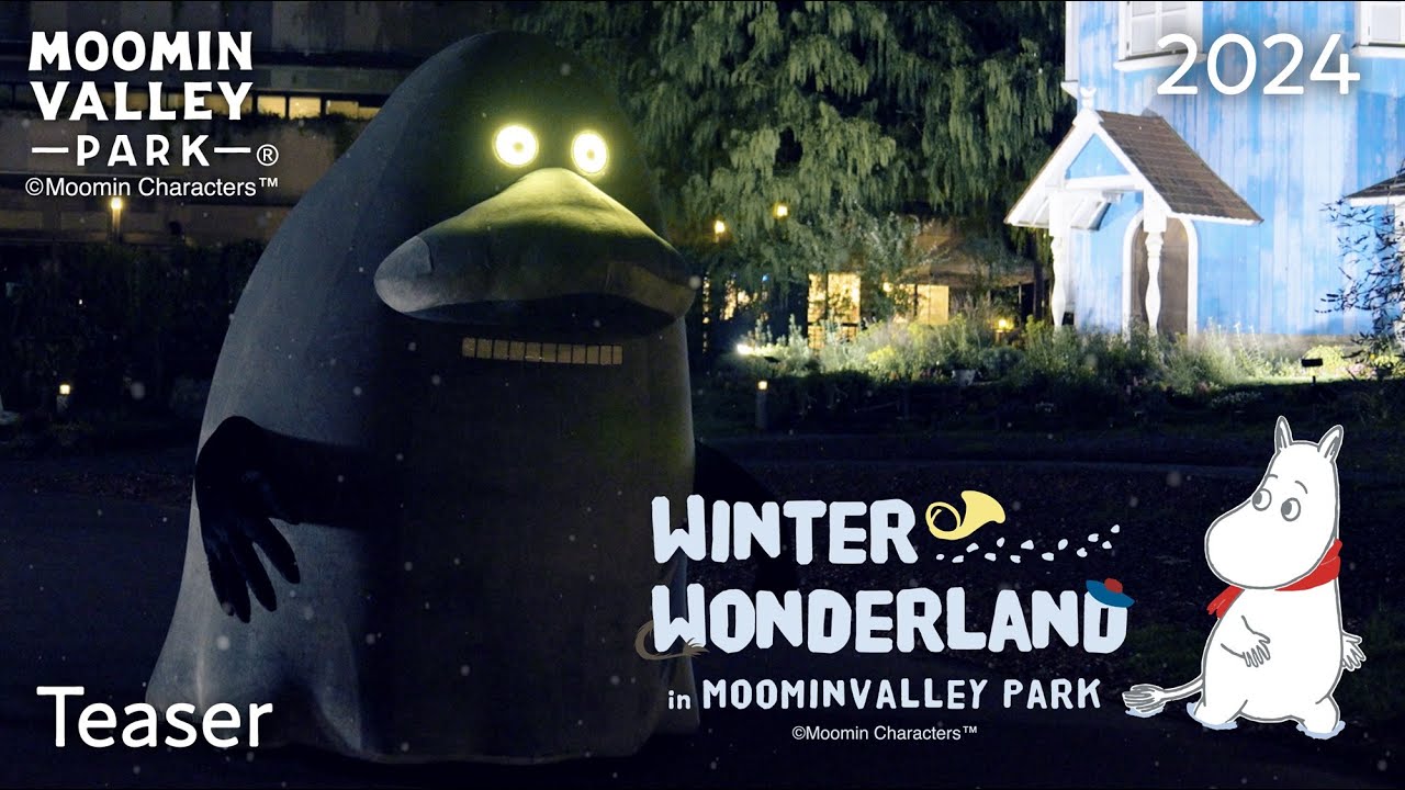 teaser movie】WINTER WONDERLAND in MOOMINVALLEY PARK 2024