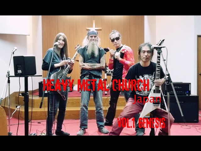 Heavy Metal Church (Japan) Vol.1 Genesis - concert and church