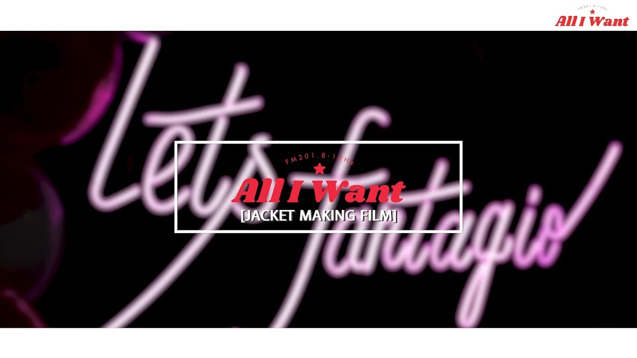 FM201.8] HELLOVENUS, ASTRO, Weki Meki - 'All I Want' JACKET MAKING