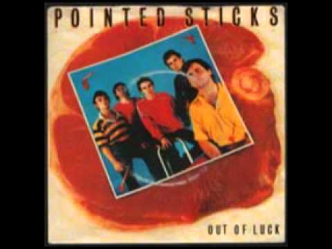 Pointed Sticks – Out Of Luck – Vinyl (7