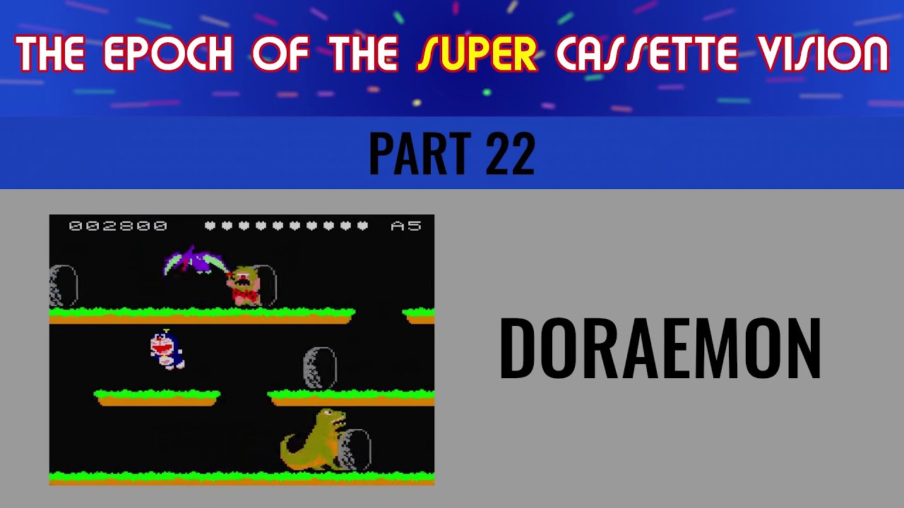 The Epoch of the Super Cassette Vision 22 - Doraemon - YouTube