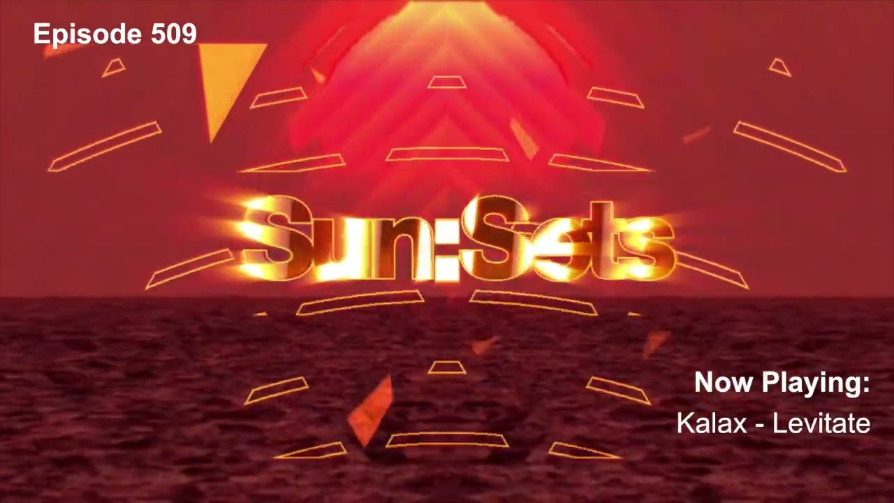 Chicane presents Sun:Sets Vol.509! - YouTube