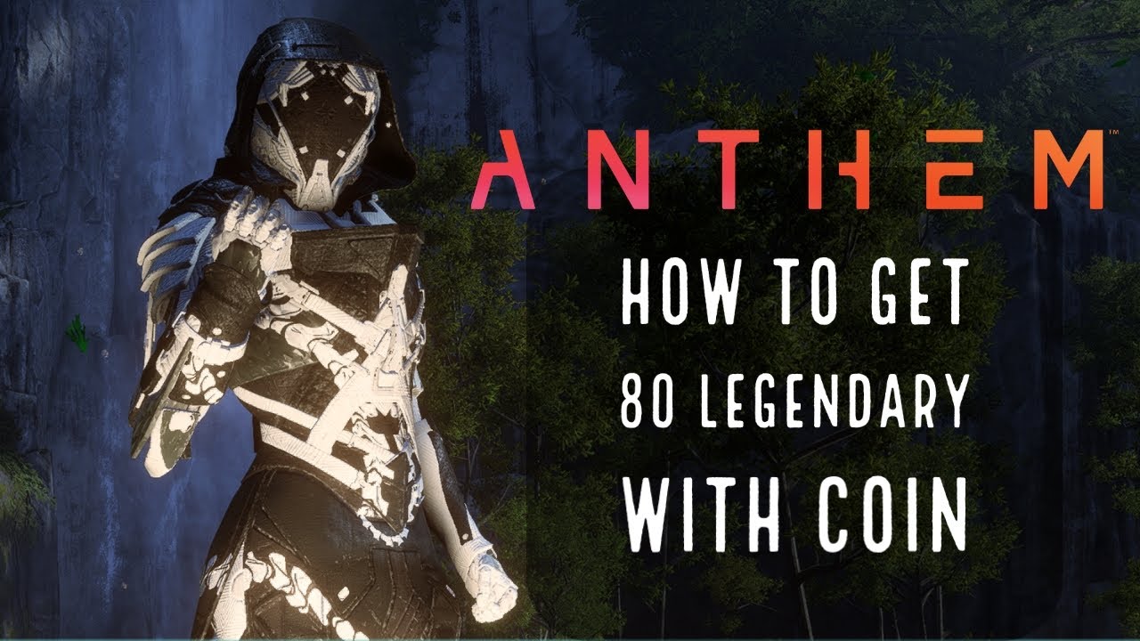 Anthem: How to Get 80 Legendary Items with Coin | Regulator Store
