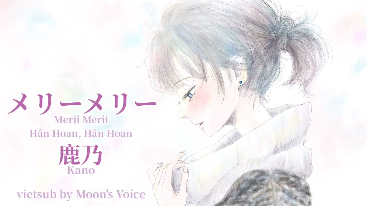 vietsub/lyrics/rom】メリーメリー (Merii Merii | Merry Merry) - 鹿