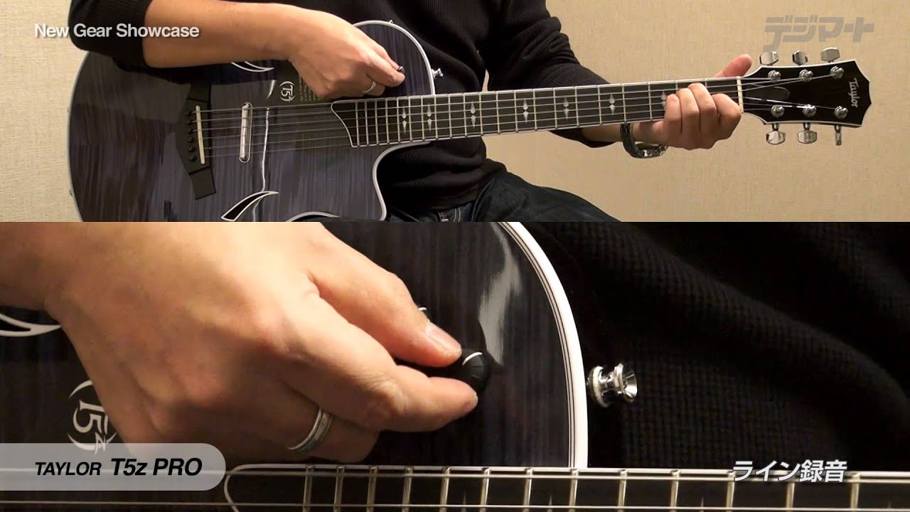 Taylor / T5z PRO【デジマート製品動画】 - YouTube