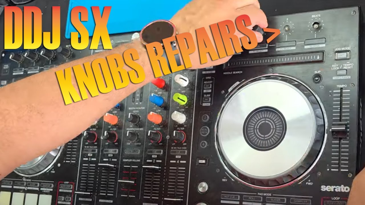 Pioneer DDJ SX broken knobs repair - YouTube
