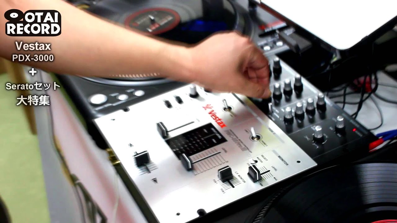 1/3]VESTAX PDX-3000でSERATOを動かしてみよう。 - YouTube