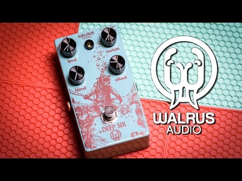 Walrus Audio DEEP SIX (Comp) - Review - YouTube