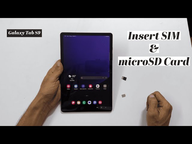 How to insert SIM and microSD card into Samsung Galaxy Tab S9 5G