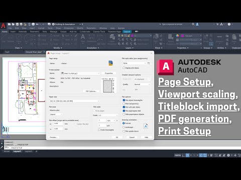 AutoCAD Tutorial: Page Setup, Viewport Scaling, Titleblock Import