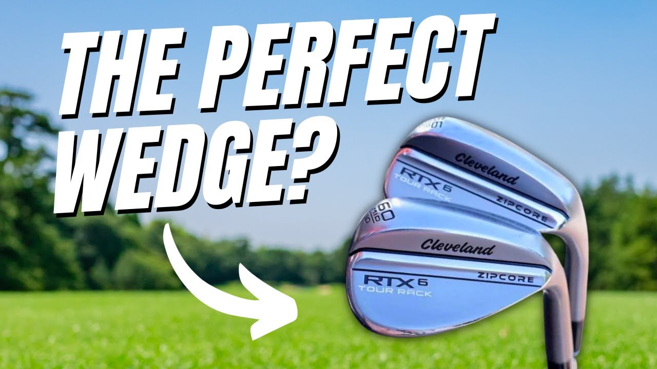 Cleveland RTX6 Tour Rack Wedges: Good Enough To Make Me Switch