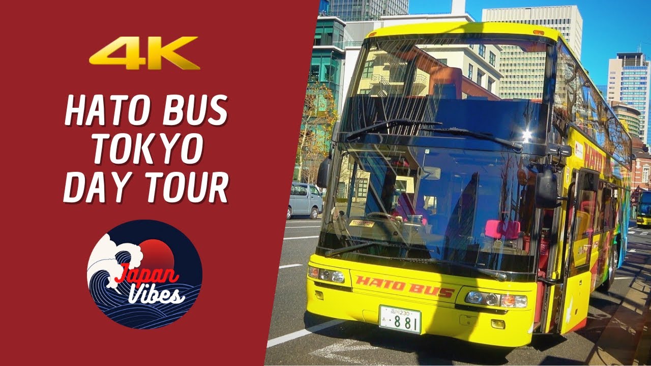 はとバス 東京 昭和レトロ 4K] HATO BUS TOKYO TOUR / はとバス2階