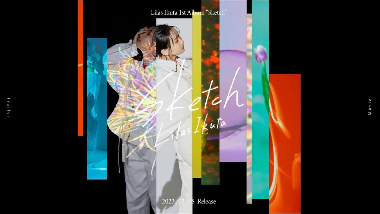 幾田りら 1st Album『Sketch』クロスフェード - YouTube