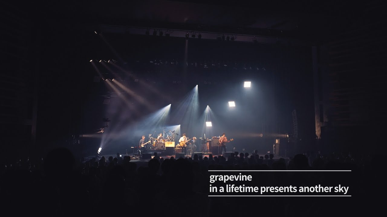 GRAPEVINE In A Lifetime presents Another Sky (July 2022) - YouTube