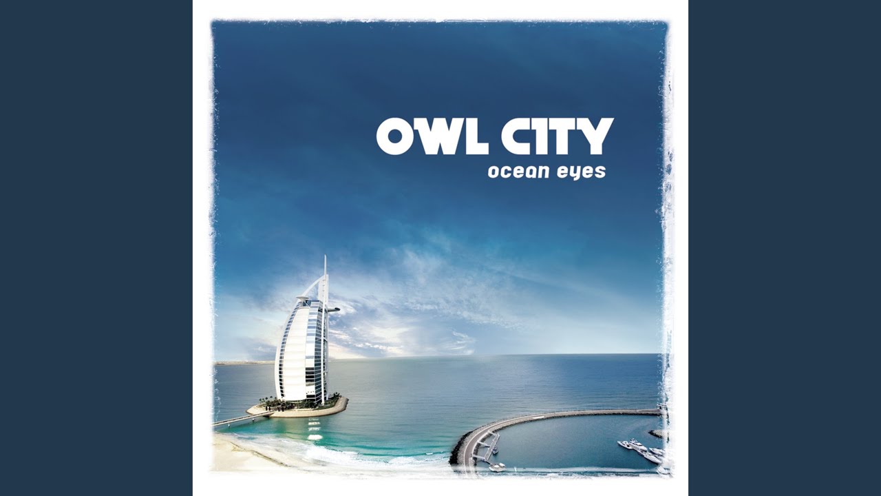 Ocean Eyes -- Owl City (2 Disc Deluxe Album) - YouTube