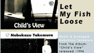 Nobukazu Takemura ‎– Child's View｜Colstrains