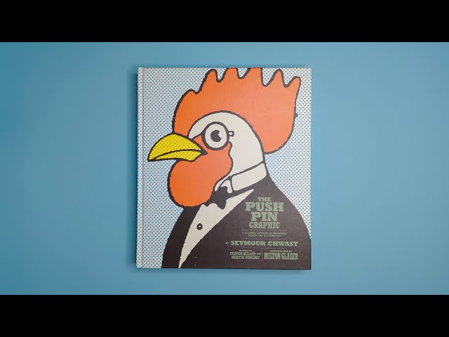 The Push Pin Graphic - A Quarter Century of Innovative Design and