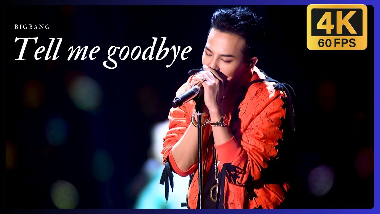 4K 60FPS] BIGBANG - Tell Me Goodbye @2014 - 2015 JAPAN DOME X TOUR