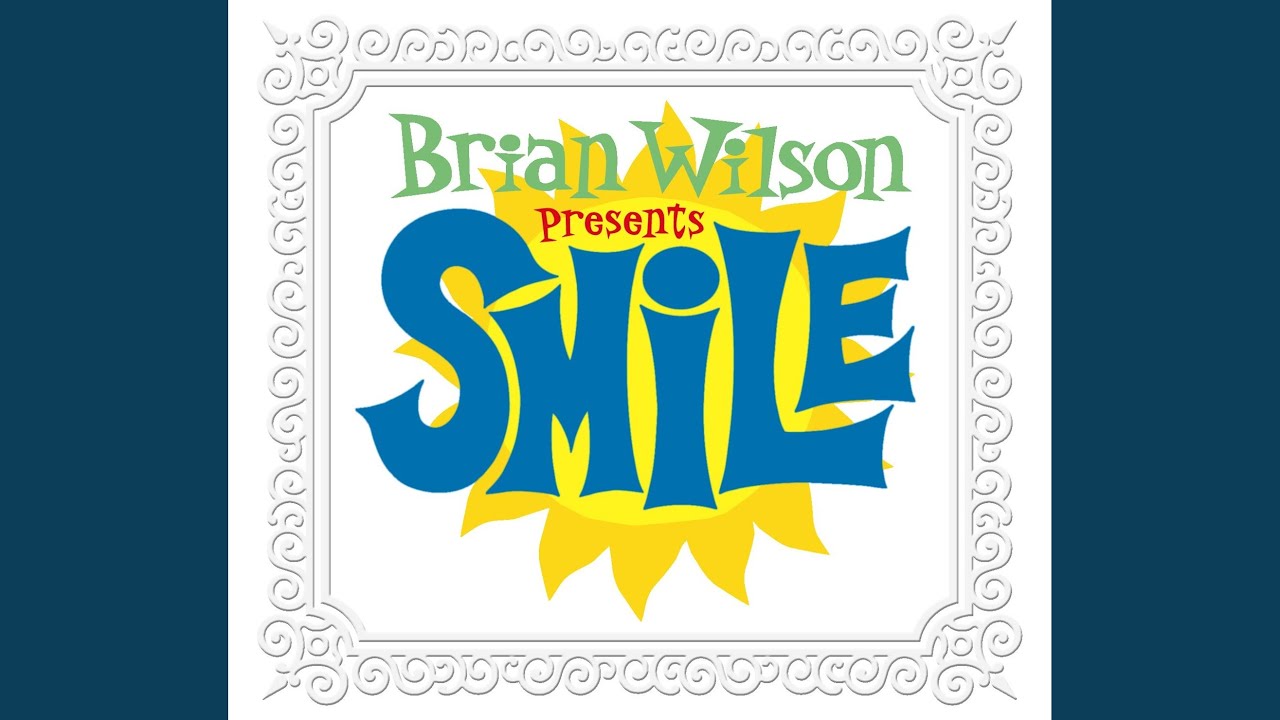 Brian Wilson「SMiLE」(2004)｜音楽の杜