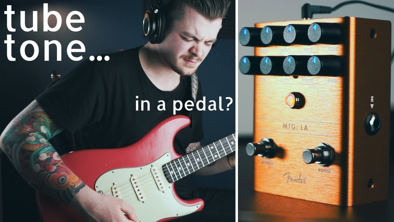 There's a Real Tube Inside this Distortion Pedal | Fender MTG: LA